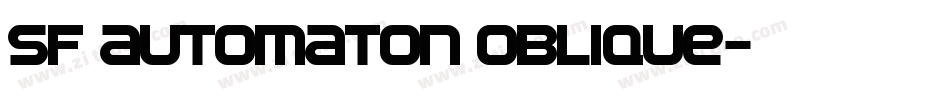 SF Automaton Oblique字体转换